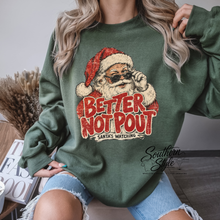 Load image into Gallery viewer, Better Not Pout Sweatshirt
